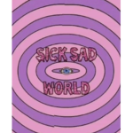 sicksadwrld
