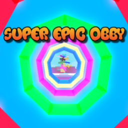 Super Epic Obby