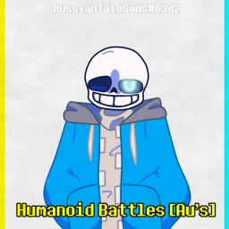 [No Update] Humanoid Battles [Au's] icon