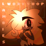 ~+ Lambie's Workshop +~