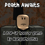 Death Awaits [Scary]
