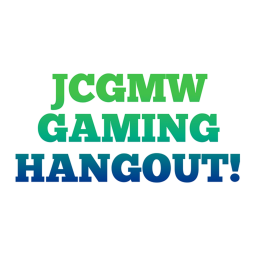 JCGMW Gaming Hangout!