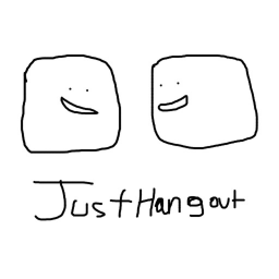 Just Hangout