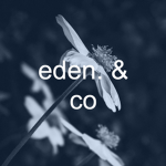 eden. & co