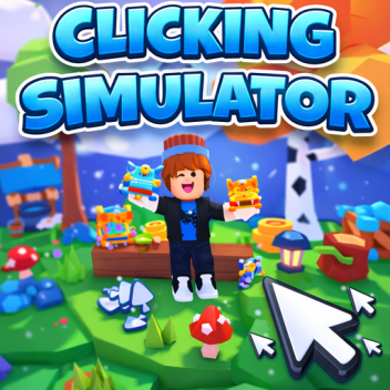 Clicking Simulator ✨