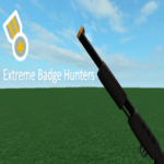 Extreme Badge Hunters