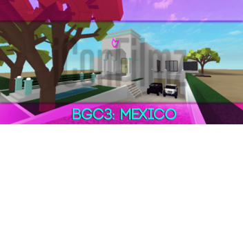 BGC3: Mexico | iConFilmz