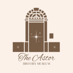 The Astor History Museum