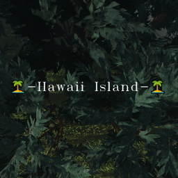 🏝-Hawaii Island-🏝