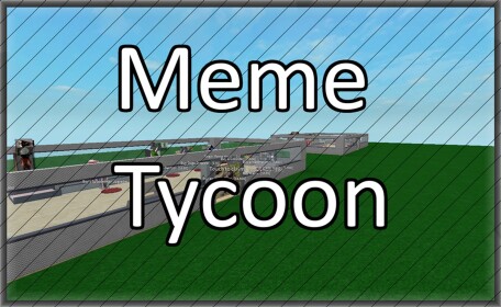 [Alpha] Meme Tycoon