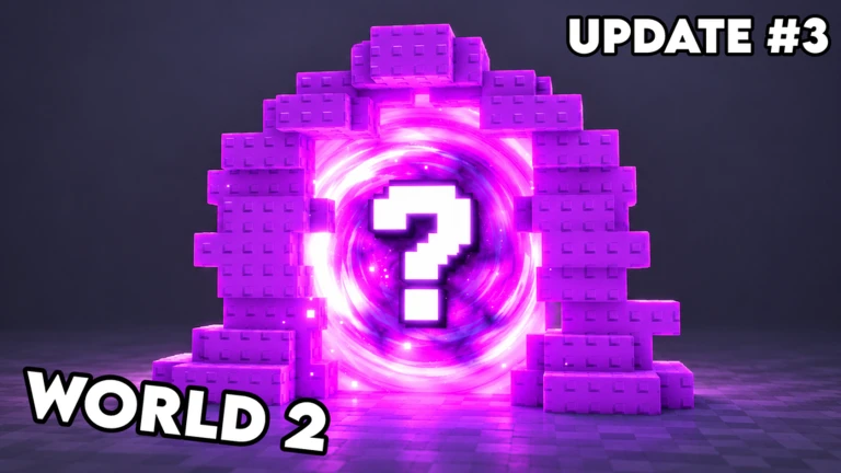 🌍World 2🌍[UPDATE 3]