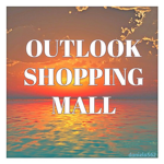 Outlook Shopping Mall®