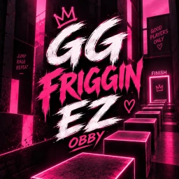 GG FRIGGIN EZ OBBY icon