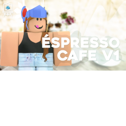 Espresso Cafe | V II