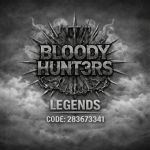 BLOODY HUNT3RS L3GENDS