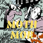The Moth-Mob