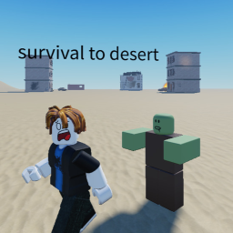 survival to desert