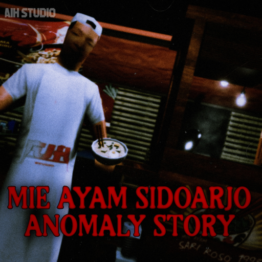 [UPD!] Mie Ayam Sidoarjo Anomalies [STORY]