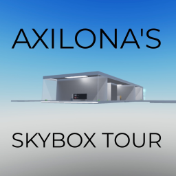 AXILONA'S SKYBOX TOUR