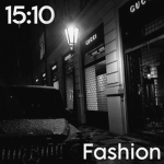 15:10 Fashion