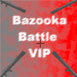 BaZooka Battle VIP FAN GROUP