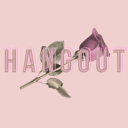 H a n g o u t  [Update!]