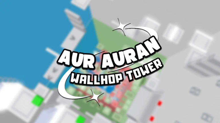 Aur Auran Wallhop Tower thumbnail