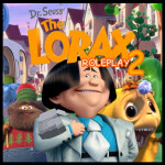 [COMING SOON] The Lorax RP 2