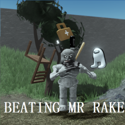 Beating Mr Rake [Beta]