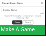 DisplayName MakeAGame