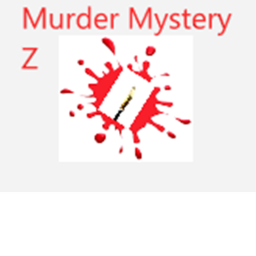 Murder Mystery Z (Read Desc)