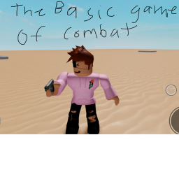 The Basic Game Of Combat