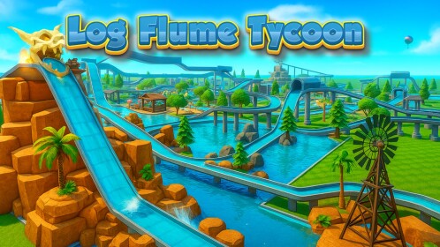 Log Flume Tycoon [UPDATE!]🌴🌊 