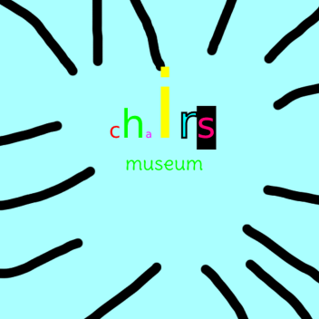 chairs museum
