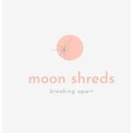 moon shreds