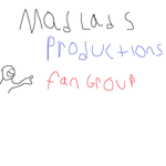 Mad lads production Fan Group!!
