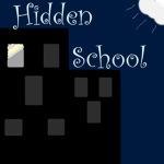 Hidden School