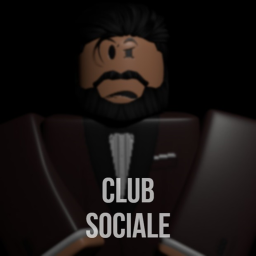 Club Sociale, Undisclosed Location