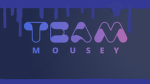 Team mousey