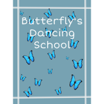 Butterfly’s Dancing School