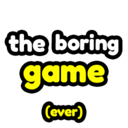 The BORING Game