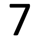 7 IS THE