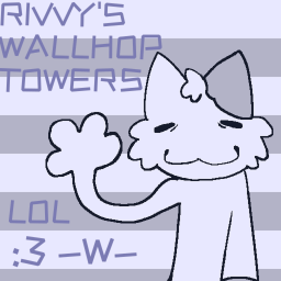 Rivvy's Wallhop Towers!