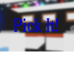 Pick It!