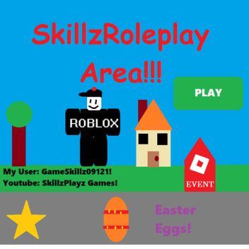 [SCHOOL!] 😎 SkillzRoleplay Area 😎