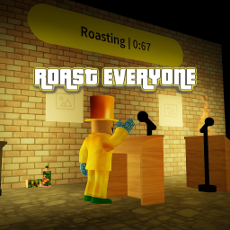 The Roasting Game 🔥 [VC 13+]