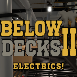 [ELECTRICS!] Below Decks II