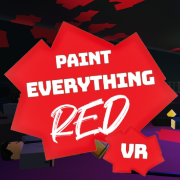 Peindre tout en ROUGE [VR]