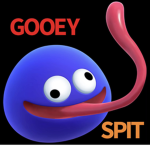 GOOEY SPIT