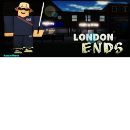 [OFFICIAL] London Ends
